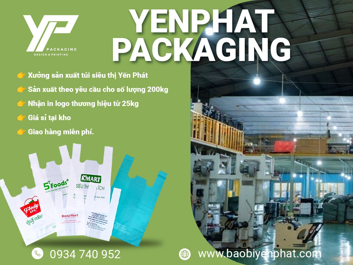 Xưởng in túi siêu thị tự huỷ sinh học Yến Phát Packaging